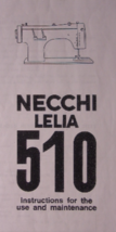 Necchi Lelia 510 manual instruction maintenance hard copy - $9.99