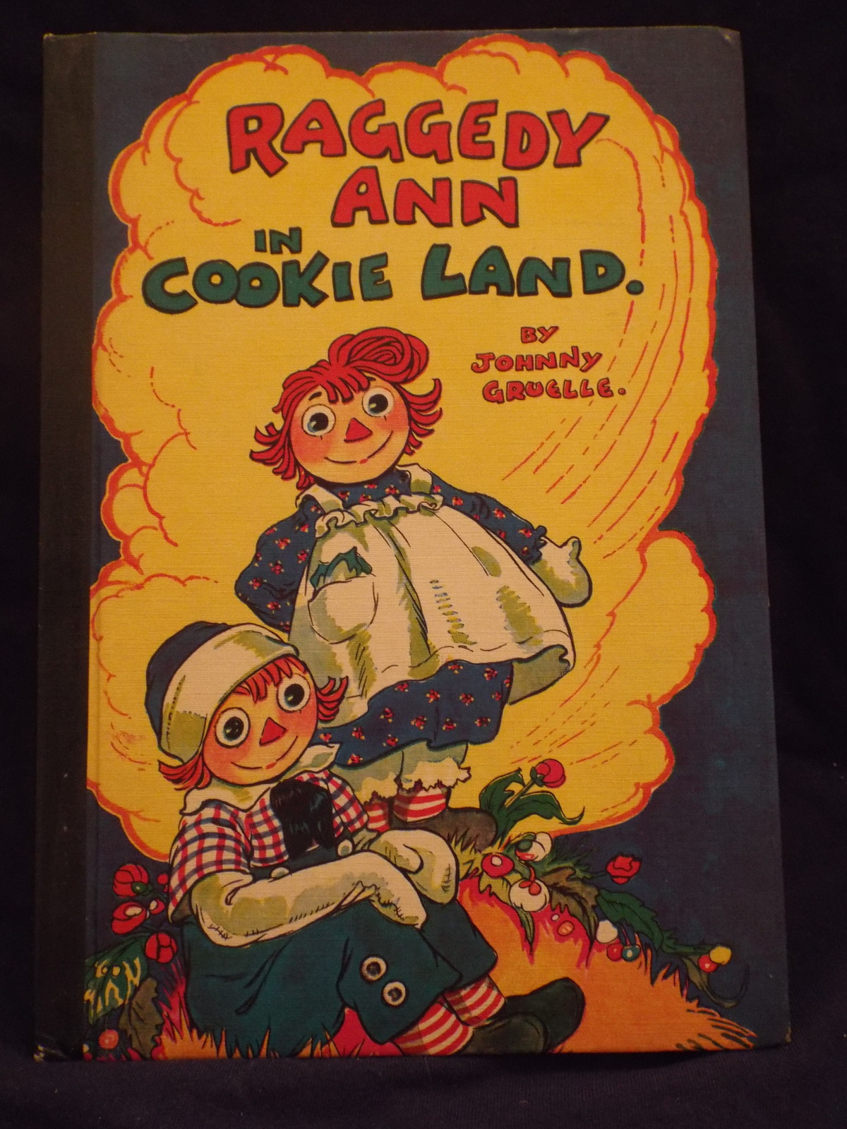 Vintage 1960 Raggedy Ann in Cookie Land HC Book by Johnny Gruelle  - $25.00