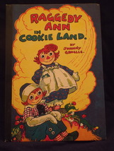 Vintage 1960 Raggedy Ann in Cookie Land HC Book by Johnny Gruelle  - $25.00