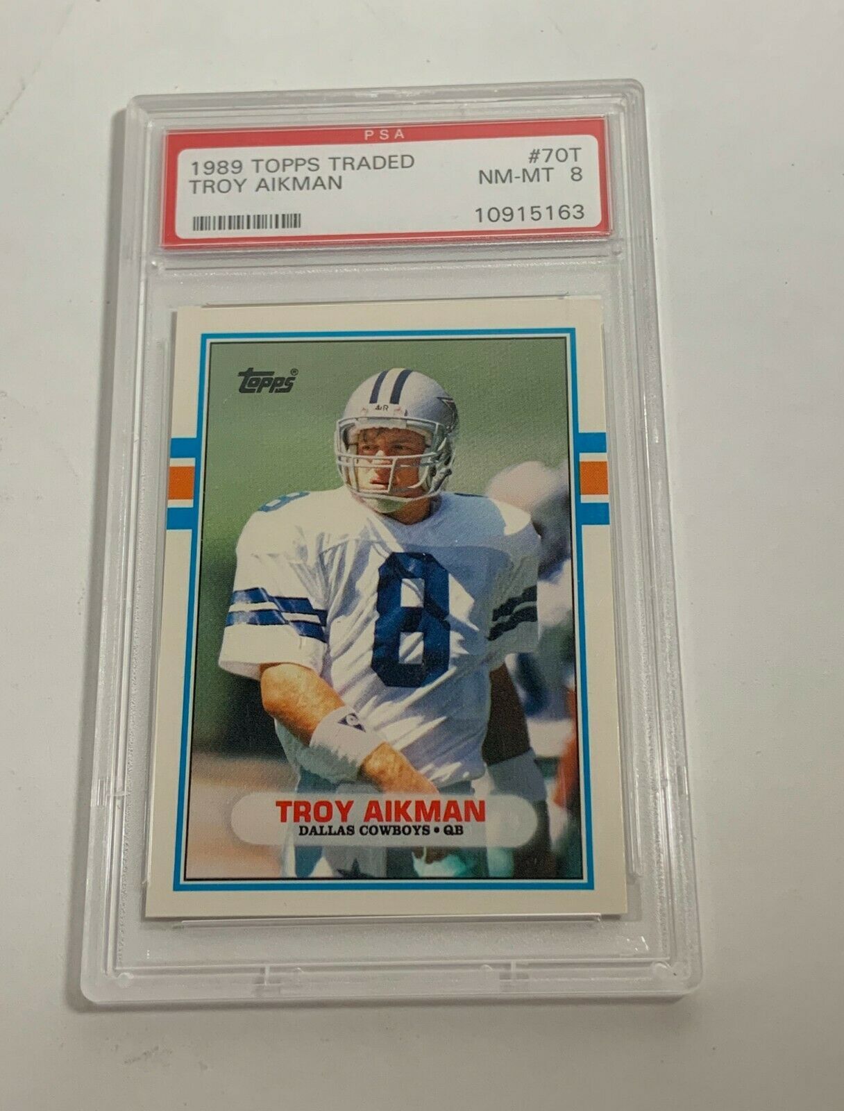 1989 Topps Traded Troy Aikman Psa Near Mint 8 #70t (mr) Rookie Card Rc 