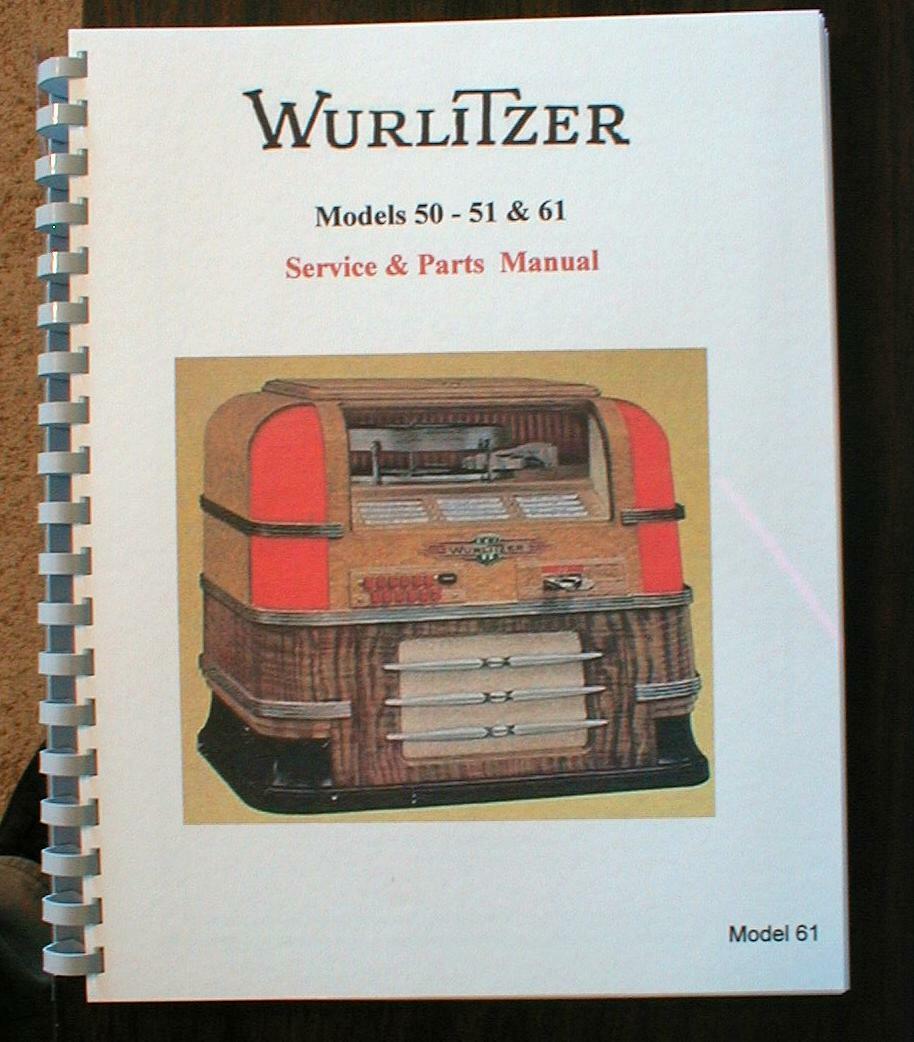 Wurlitzer Jukebox Models 50,51& 61  Service Manual