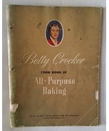 Betty Crocker Cook Book of All-Purpose Baking Betty Crocker - $25.00