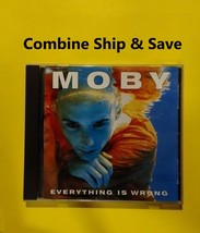 Moby - Everything Is Wrong (CD) Build -A- Lot / Combine Ship &amp; Save! - $3.00