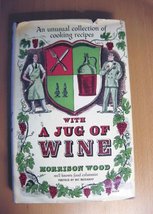 With a Jug of Wine [Hardcover] Wood, Morrison - $47.49