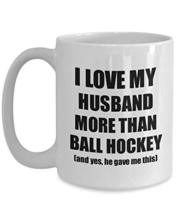 Ball Hockey Wife Mug Funny Valentine Gift Idea for My Spouse Lover from Husband  - $17.79