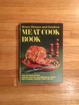 Vintage 1970 Better Homes and Gardens Meat Cook Book- hardcover image 1