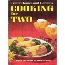 Cooking for Two [Hardcover] Better Homes and Gardens - $2.49