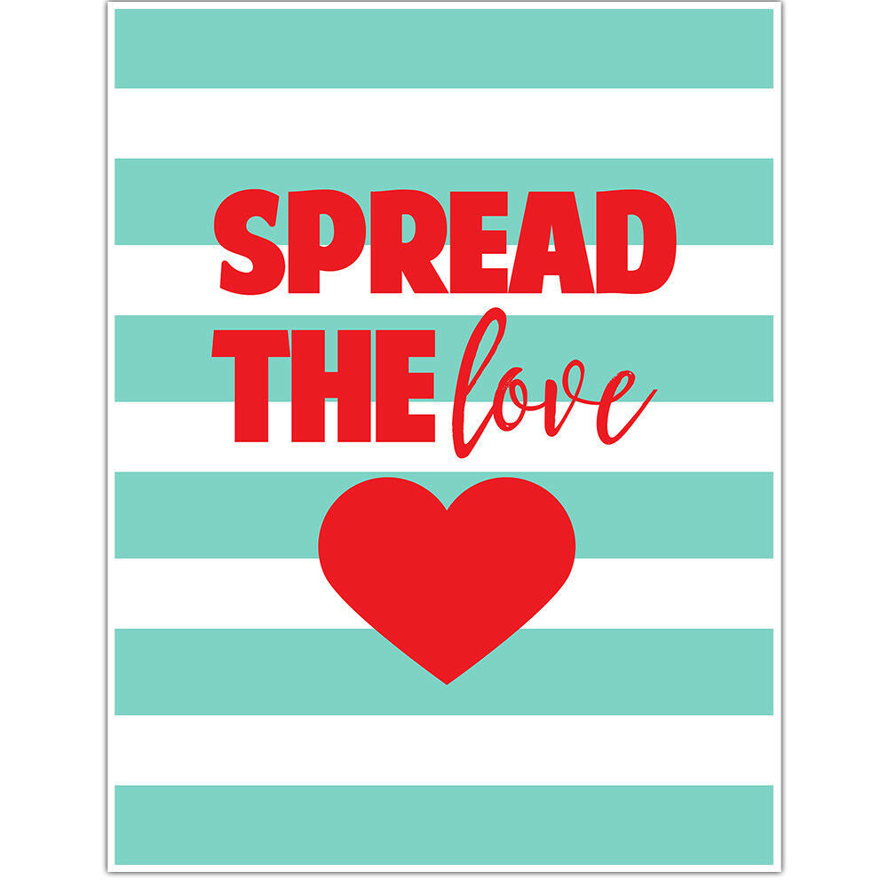 Spread The Love Motivational Wall Art Posters & Prints