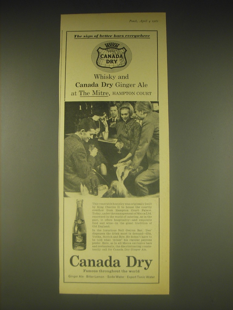 1962 Canada Dry Ginger Ale Ad - The Mitre, Hampton Court - $14.99