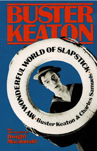 Primary image for My Wonderful World of Slapstick by Buster Keaton ~ SC 1982