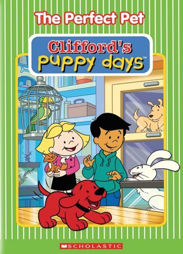 Perfect Pet: Clifford's Puppy Days [DVD]