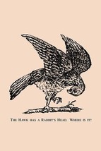 The Hawk Has a Rabbit's Head. Where is it? 20 x 30 Poster - $25.98