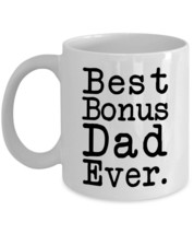 Best Bonus Dad Ever - Funny Dad Mug for Father Day - 11 oz Ceramic Coffee Mug - £10.95 GBP
