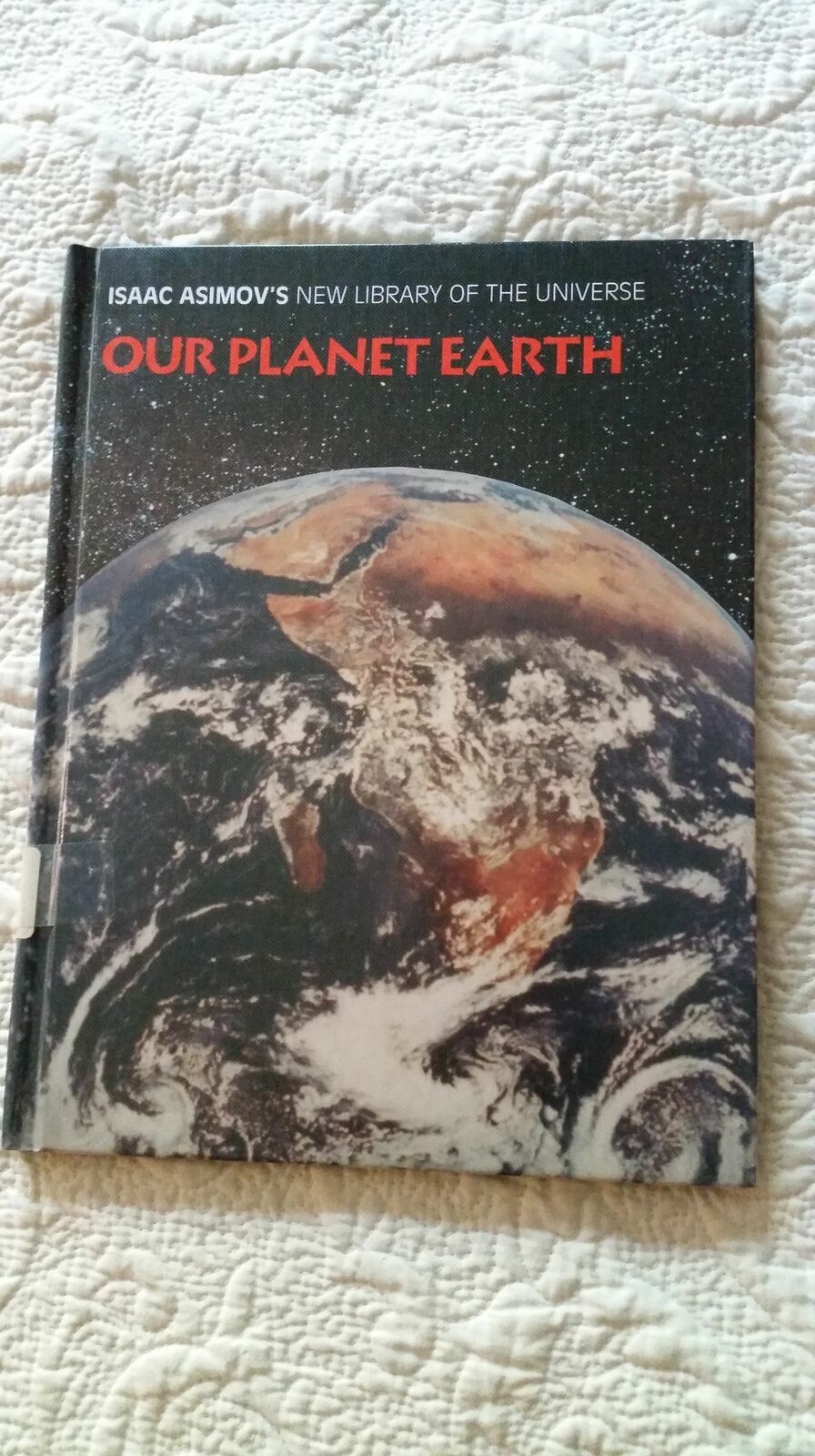 Our Earth [Isaac Asimov's New Library of the Universe] Books