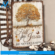 Beautiful tree - Fall for Jesus, he never leaves Jesus Portrait Canvas Print - $49.99