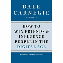 How to Win Friends and Influence People in the Digital Age - $16.09