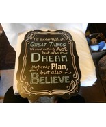 To Accomplish Great Things We Must not only Act, but Also Dream Wooden W... - $55.69