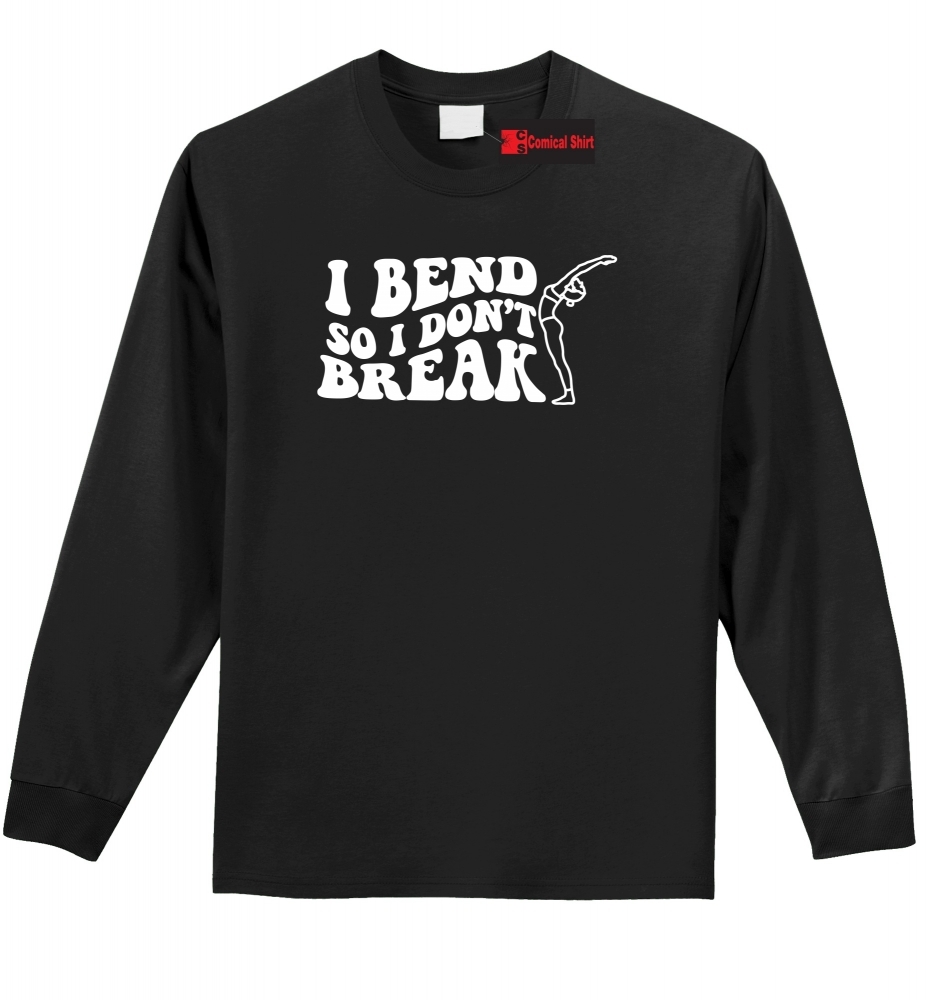 Image of I Bend So I Don't Break Yoga Tee Mens L/S Tee