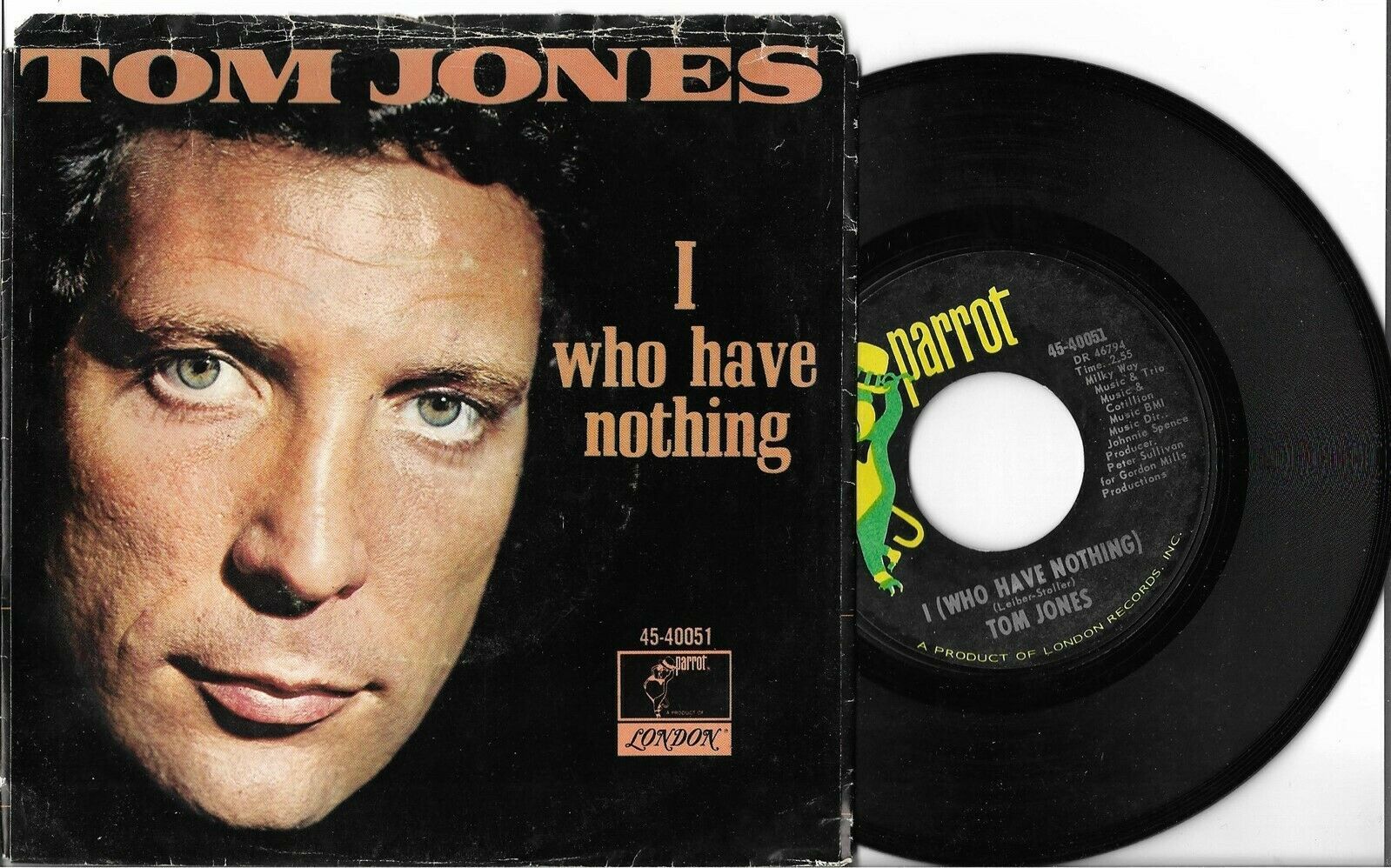 Tom Jones "I (Who Have Nothing)" / "Stop Breaking My Heart" '70 EX w