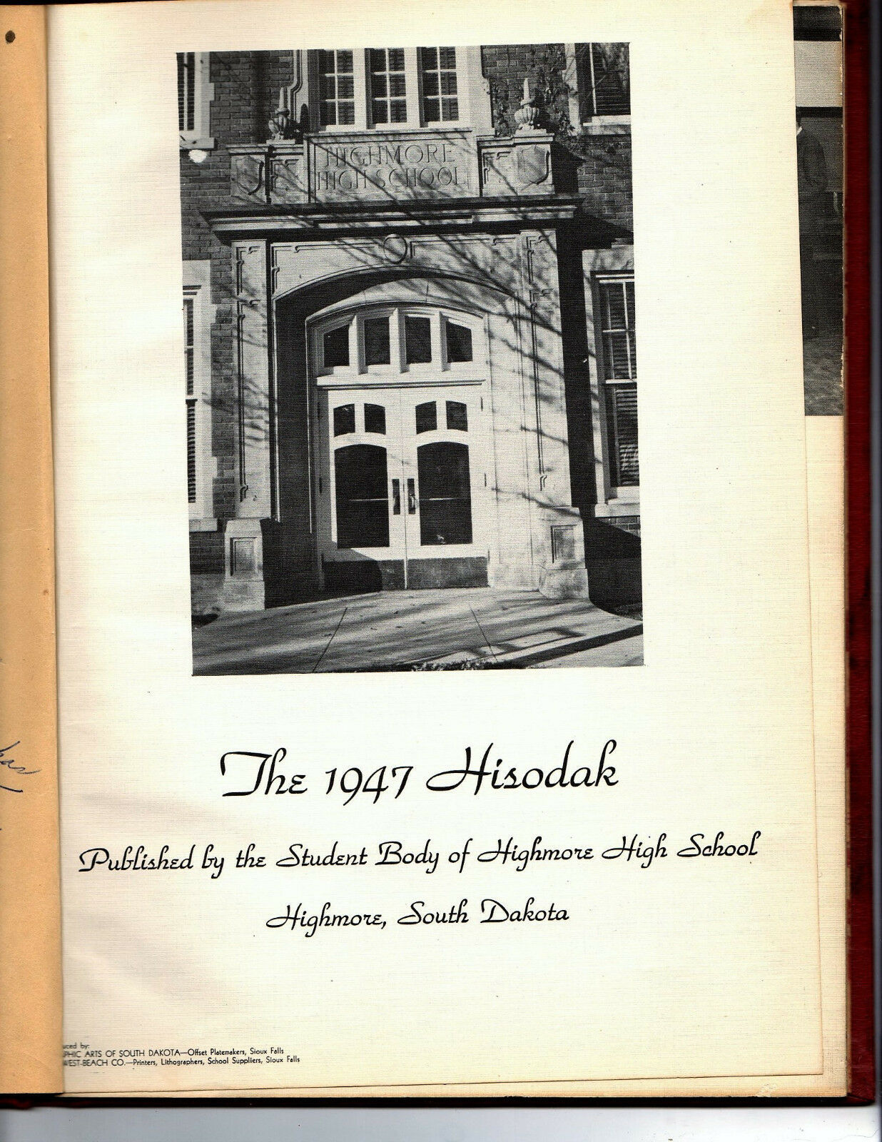 1947 Highmore High School Year Book Hisodak, Highmore, South Dakota ...