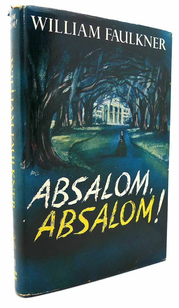 faulkner absalom absalom faulkner absalom absalom