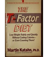The T-Factor Diet Martin Katahn - $7.16