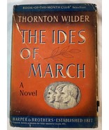 The Ides of March by Thornton Wilder, Hardcover, Dust Jacket, Book Club ... - $19.95