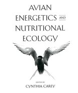 Avian Energetics and Nutritional Ecology [Jul 31, 1996] Carey, C. - $193.05