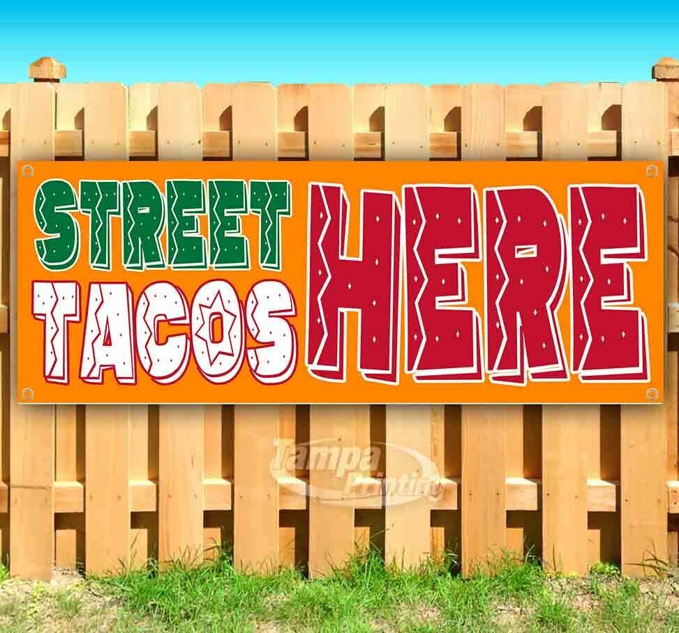 STREET TACOS HERE Advertising Vinyl Banner Flag Sign Many Sizes Available USA