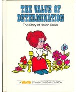 The Value of Determination: The Story of Helen Keller (Valuetales) Pileg... - $7.43