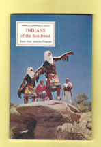 Book - INDIANS OF THE SOUTHWEST  American Geographical Society KNOW YOUR... - $4.50