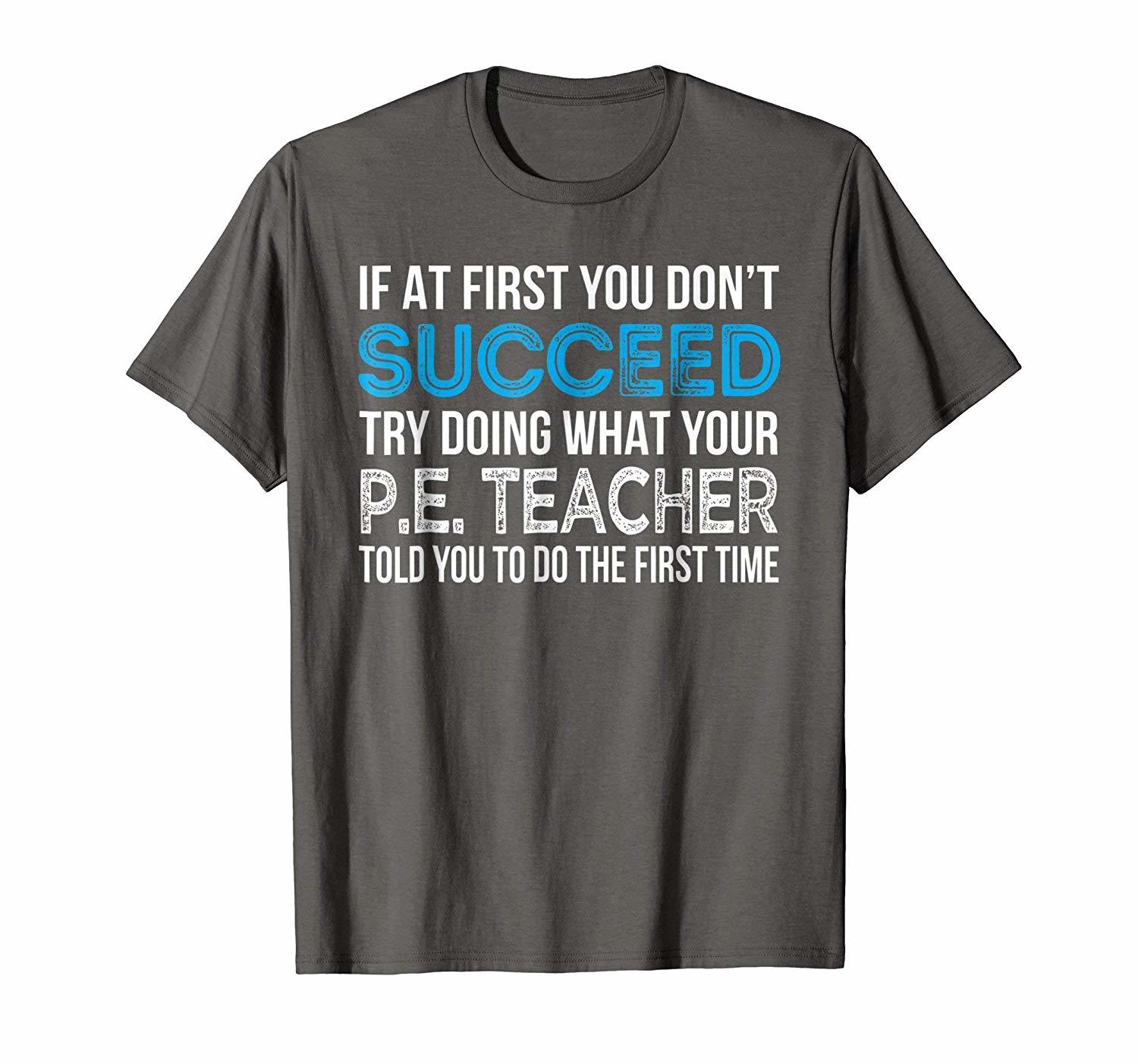 Funny Shirt - Physical Education P.E. Teacher Funny Gift T Shirt Men ...