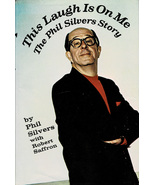 This Laugh Is on Me by Phil Silvers ~ HC/DJ 1st Ed. 1973 - $6.99