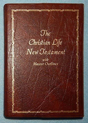 Christian Life New Testament with Master Outlines by Nelson #80VY Brown ...