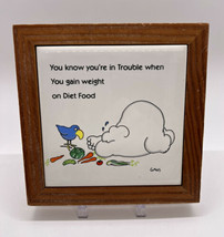 Vintage Enesco Wall Plaque “You know you’re in trouble when You gain weight…” - $22.00