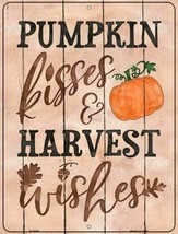 Pumpkin Kisses &amp; Harvest Wishes Fall Theme Metal Sign 9&quot; x 12&quot; Wall Deco... - $23.95