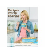 &quot;Recipes Worth Sharing&quot; Cookbook by Tara McConnell Tesher - $24.23