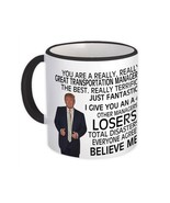 TRANSPORTATION MANAGER Funny Trump : Gift Mug Great Birthday Christmas Jobs - $15.90