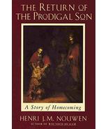The Return of The Prodigal Son: A Story of Homecoming - Paperback by Hen... - $19.99