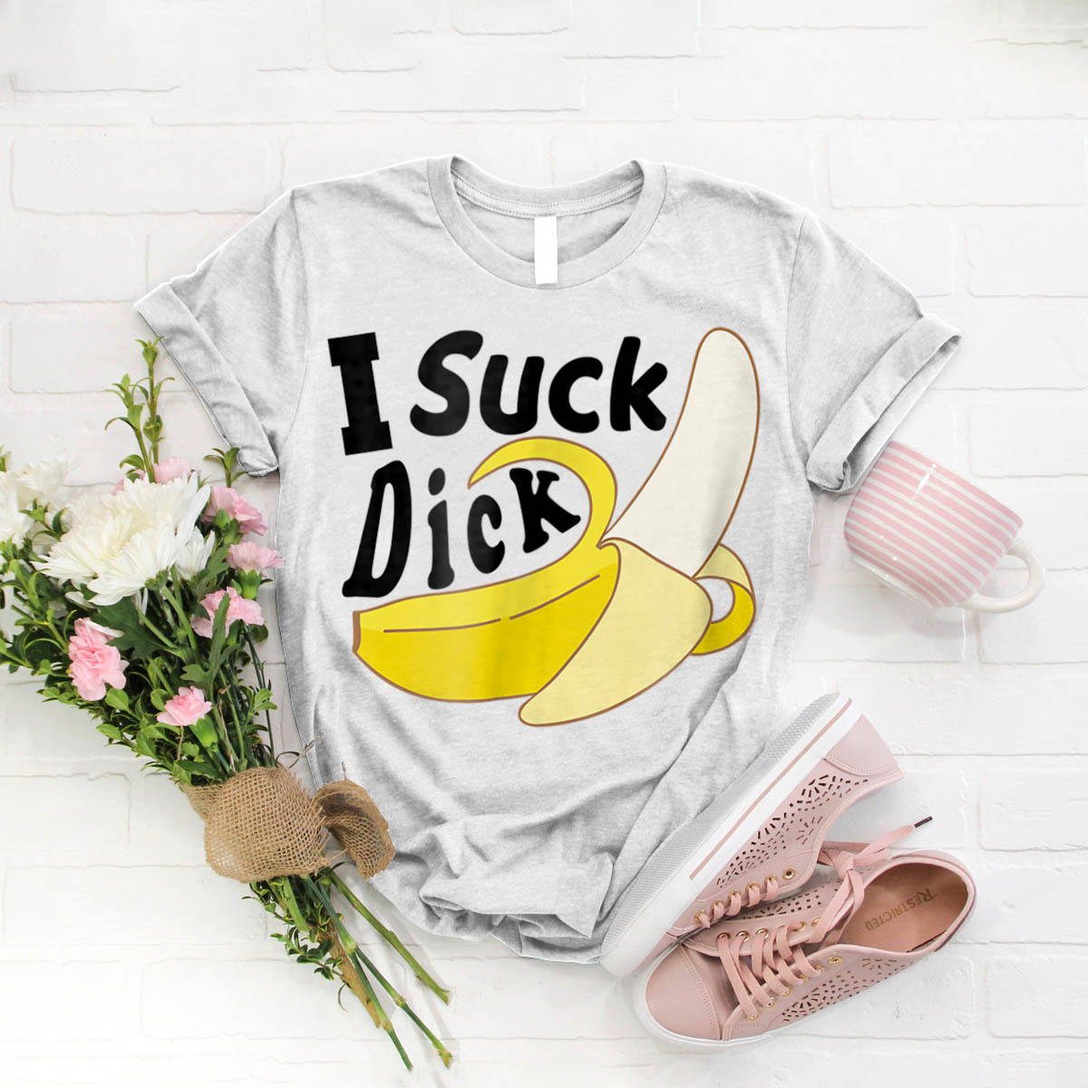 I Suck Dick Banana Gay Sex Humor T Shirt Birthday Funny Ideas T Vintage T Shirts