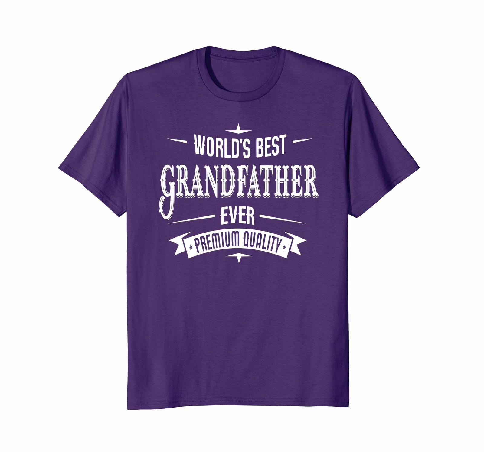 Funny Shirts - Worlds Best Grandfather Ever Grandpa Father Day Gift T ...