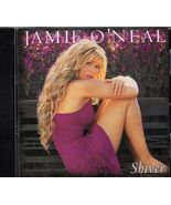 Jamie O&#39;Neal  ( Shiver ) CD BMG - $2.50