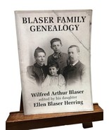 Blaser Family Genealogy by Wilfred Arthur Blaser paper back. Signed. - $24.14