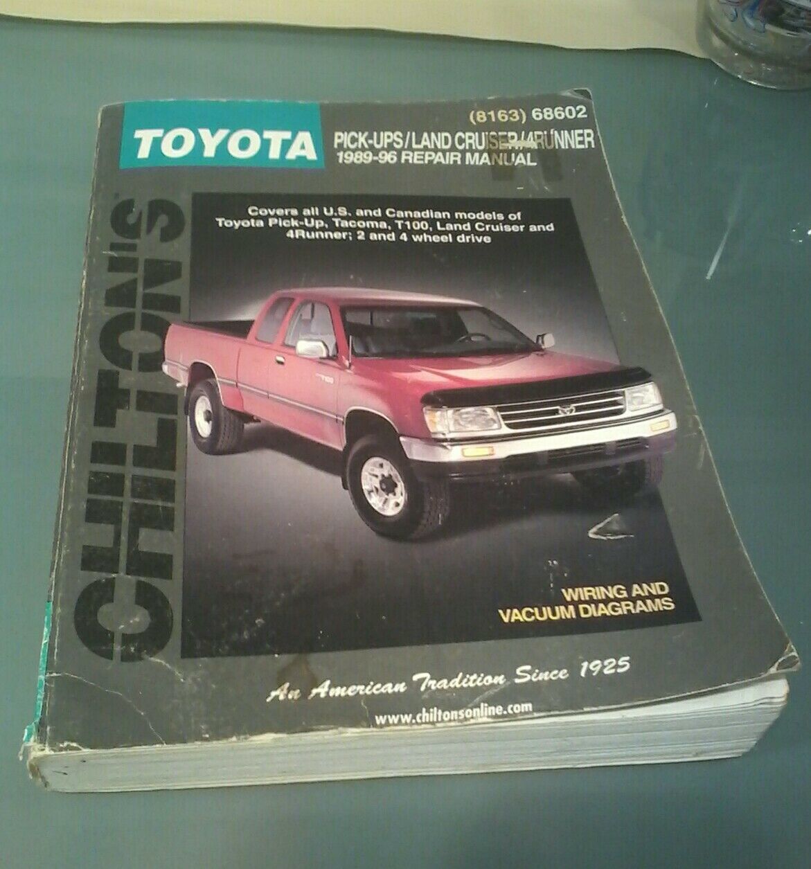 Primary image for Chiltons Toyota Pick Ups,Land Cruiser,4 Runner 1989-96 Repair Manual(8163) 68602