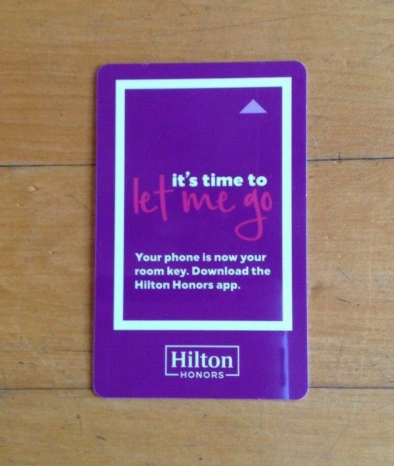 HILTON Hotel Room Key Card RFIDIts Time To Go! Room Keys