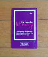 HILTON Hotel Room Key Card RFIDIts Time To Go! - $7.90