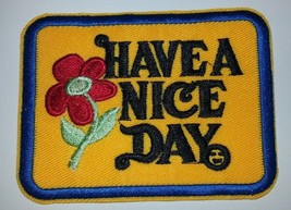 Have a Nice Day~Patch~Embroidered~3 1/2&quot; x 2 3/4&quot;~Smiley Face~Iron or Se... - $3.68