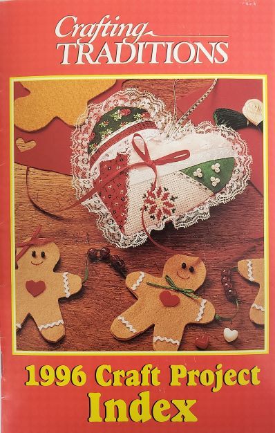 Crafting Traditions 1996 Craft Project Index Pamphlet - Magazine Back ...