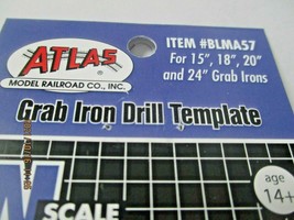 Atlas # BLMA57 Grab Iron Drill Template for 15", 18", 20", & 24" Grabs  N-Scale image 2