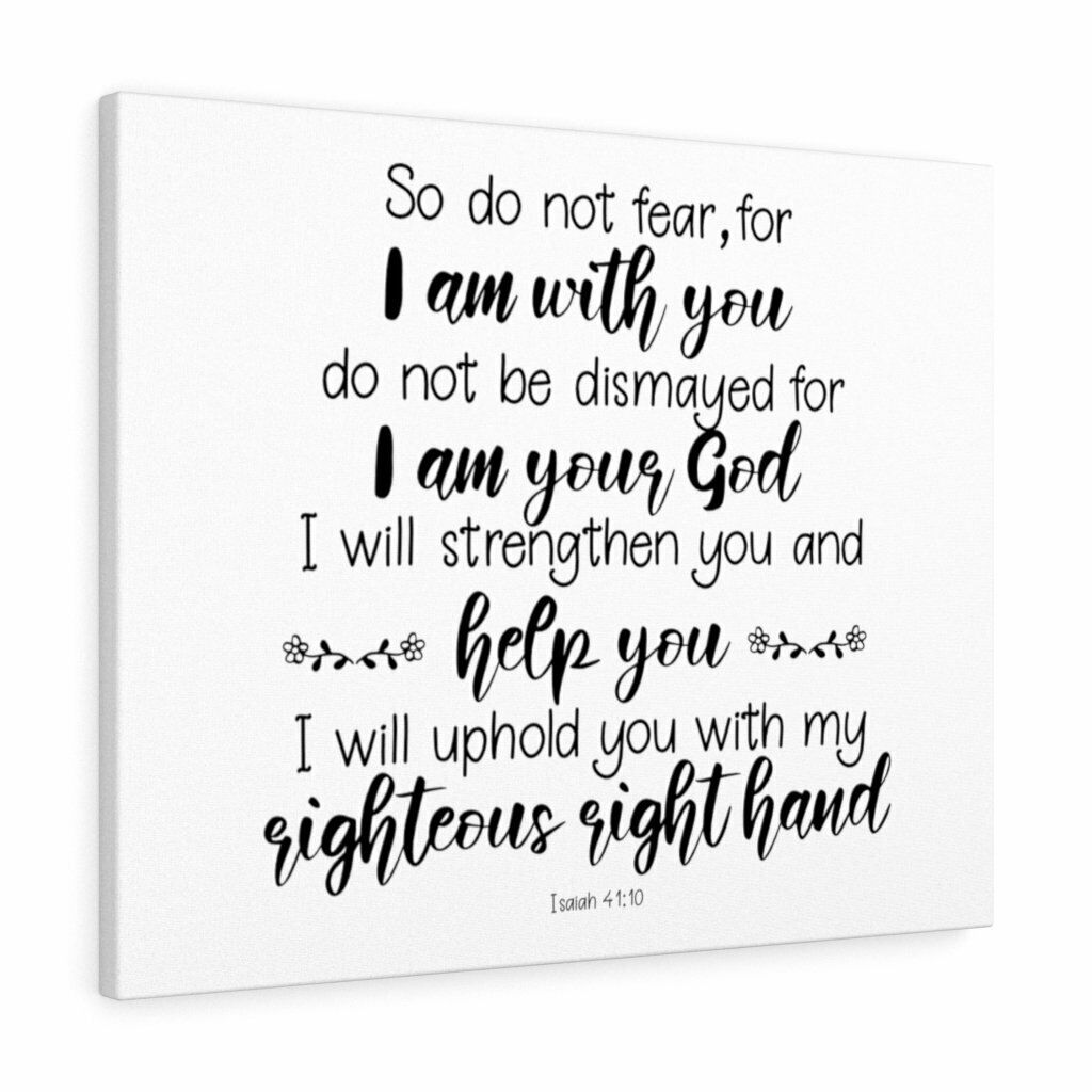 orders shops Scripture canvas i am with you Isaiah 41: 10 ...